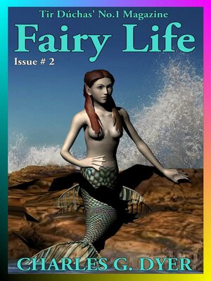 cover image of Fairy Life--Tir Dúchas' No.1 Magazine--Issue # 2